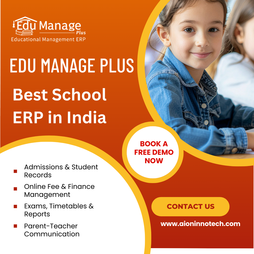 Best School ERP in India: Transforming Education Management with Smart Digital Solutions
